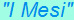"I Mesi"